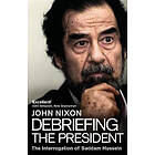 Debriefing The President