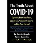 The Truth About COVID-19