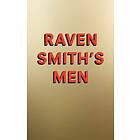 Raven Smith's Men