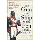 The Gun, The Ship And The Pen