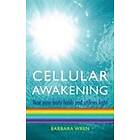 Cellular Awakening