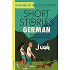 Short Stories In German For Intermediate Learners