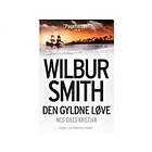 Den Gyldne Løve Wilbur Smith Språk: Danska