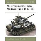 M4 (76mm) Sherman Medium Tank 1943–65