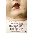 What Ever Happened To Baby Jane?