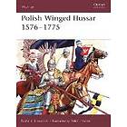 Polish Winged Hussar 1576–1775