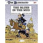 Bluecoats Vol. 7: The Blues In The Mud