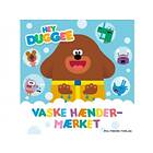 Hey Duggee Vaske Hænder-mærket Lauren Holowaty Språk: Danska