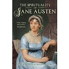 The Spirituality Of Jane Austen