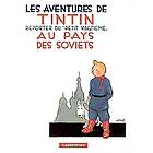 Les Aventures De Tintin. Au Pays Des Soviets