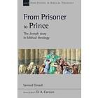 From Prisoner To Prince