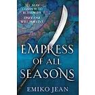 Empress Of All Seasons