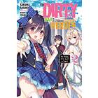 The Dirty Way To Destroy The Goddess's Hero, Vol. 2 (light Novel)