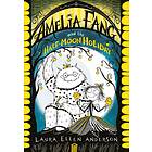 Amelia Fang And The Half-Moon Holiday