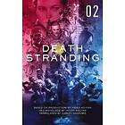 Death Stranding: The Official Novelization Volume 2
