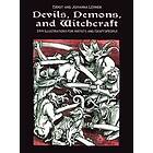 Devils, Demons, And Witchcraft