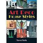 Art Deco House Styles