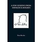 A Few Lessons From Sherlock Holmes