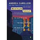 Death In Sicily: The First Three Novels In The Inspector Montalbano Se