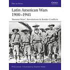 Latin American Wars 1900–1941
