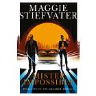 Mister Impossible (Dreamer Trilogy #2)