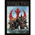 Star Wars: Rogue One: A Star Wars Story The Official Collector's Editi