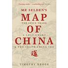 Mr Selden's Map Of China