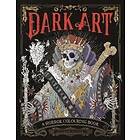 Dark Art: A Horror Colouring Book For Adults