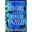 The Fox Girl And The White Gazelle