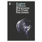 Rhinoceros, The Chairs, The Lesson