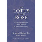 The Lotus & The Rose