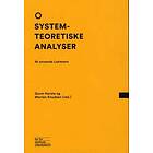 Systemteoretiske Analyser Morten Knudsen Og Gorm Harste (red.) Spr