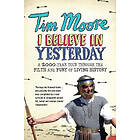 I Believe In Yesterday