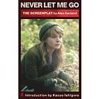 Never Let Me Go (Screenplay)