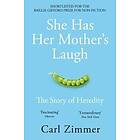 She Has Her Mother's Laugh