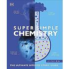 Super Simple Chemistry