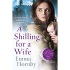 A Shilling For A Wife