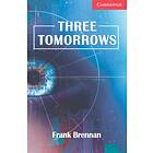 Three Tomorrows Level 1 Beginner/Elementary