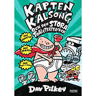 Kapten Kalsong Och Den Stora Toalettattacken, (E-bok)