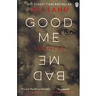 Good Me Bad Me