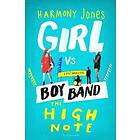 The High Note (Girl Vs Boy Band 2)