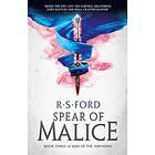 The Spear Of Malice