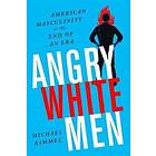 Angry White Men, 2nd Edition