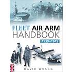 Fleet Air Arm Handbook 1939-1945