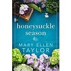 Honeysuckle Season