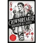 Spellslinger 6: Crownbreaker