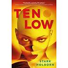 Ten Low