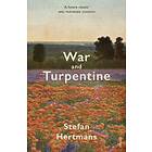 War And Turpentine