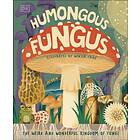 Humongous Fungus