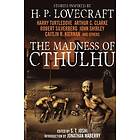 The Madness Of Cthulhu Anthology (Volume One)